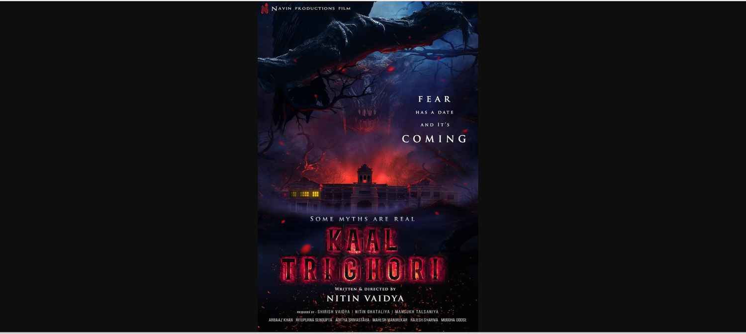 Kaal Trighori Movie (2025)
