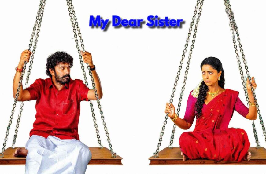 My Dear Sister Movie (2026)
