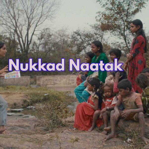 Nukkad Naatak Movie (2026)