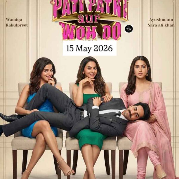Pati Patni aur Woh Do Movie (2026)