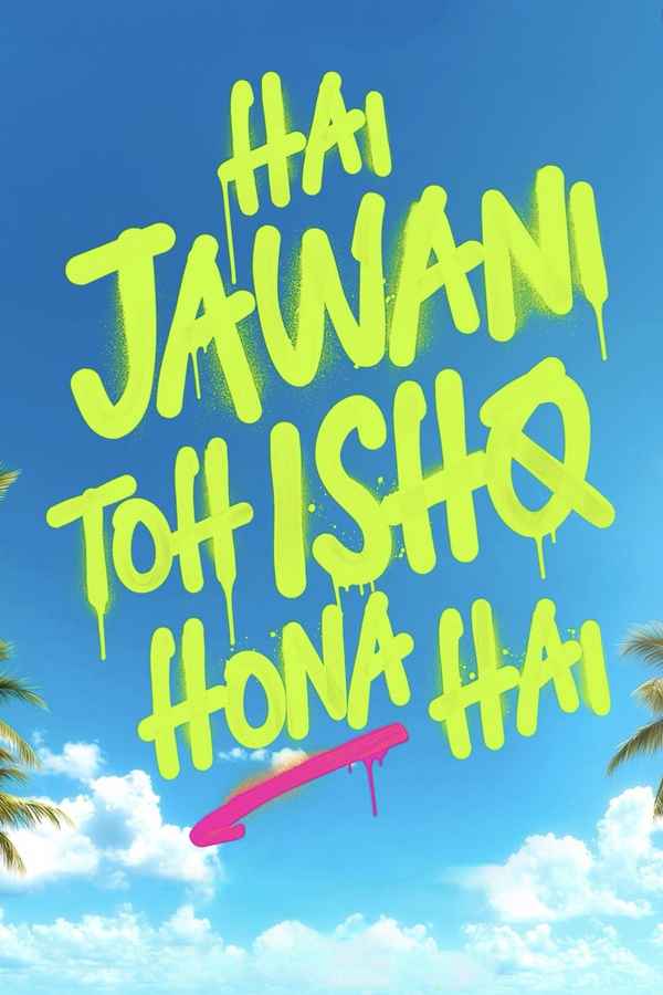 Hai Jawani Toh Ishq Hona Hai Movie (2026)